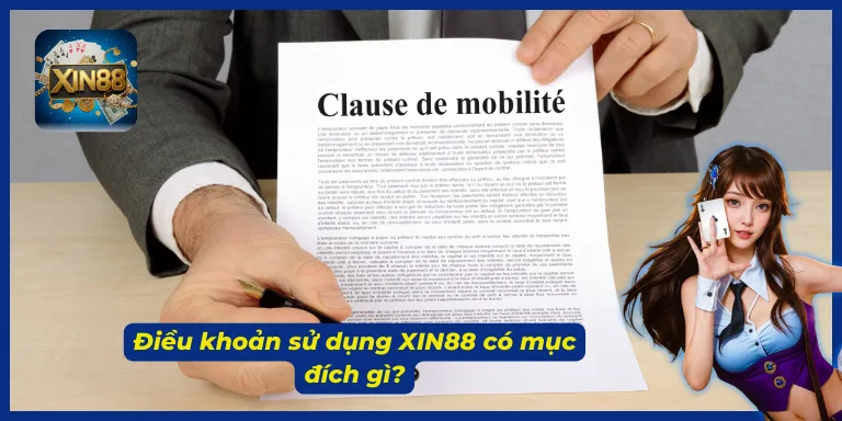 Điều khoản sử dụng XIN88 công khai trên trang chính thức